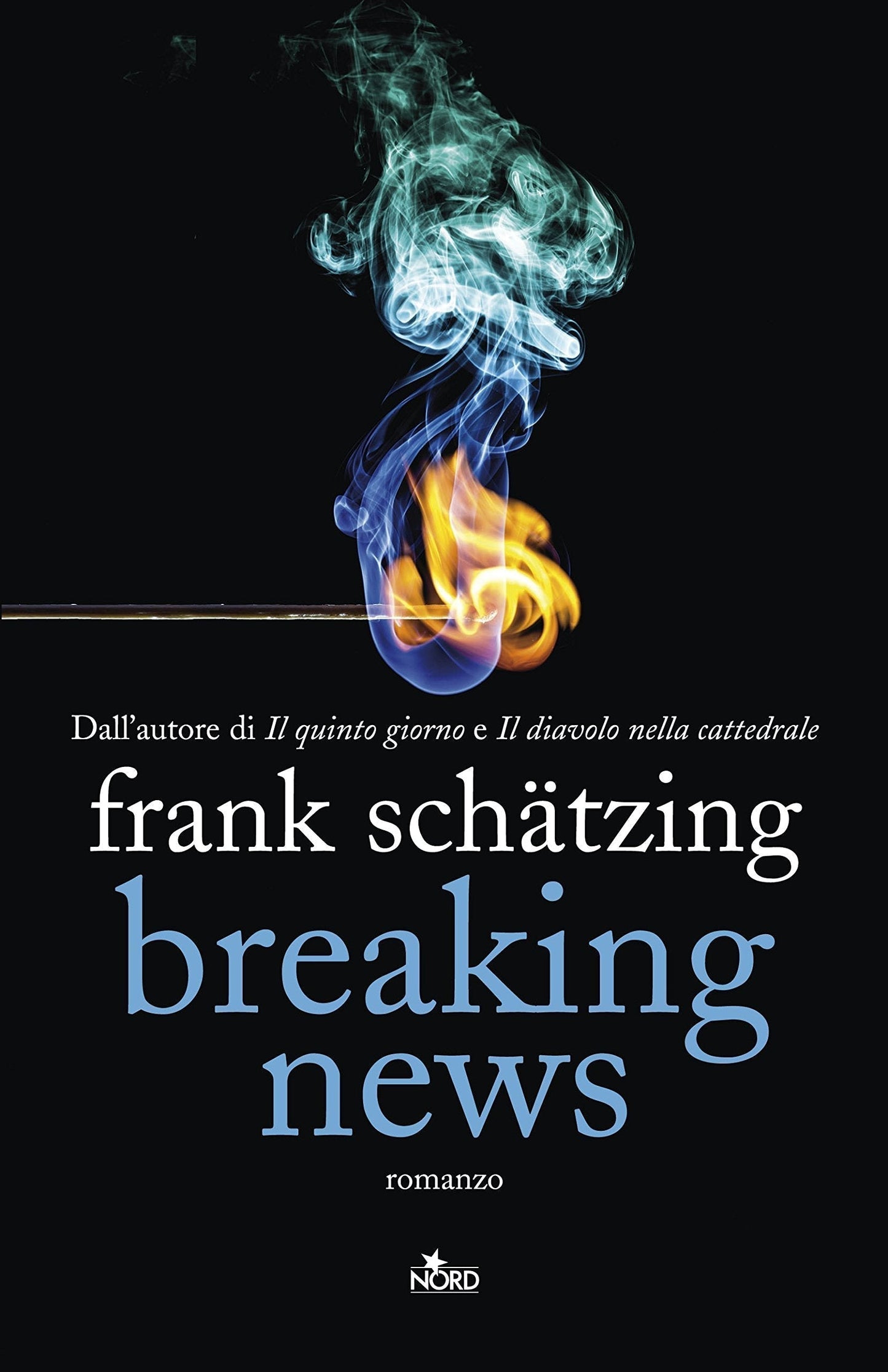 Breaking news, Schätzing, Frank,Zuppet, Roberta,Ferrantini, Lucia,Sassi, Francesca [May 07, 2015] e-collecta