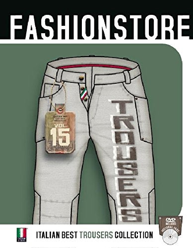 Fashion Store Trousers Vol. 15, Annalisa Costantino, 2006 e-collecta