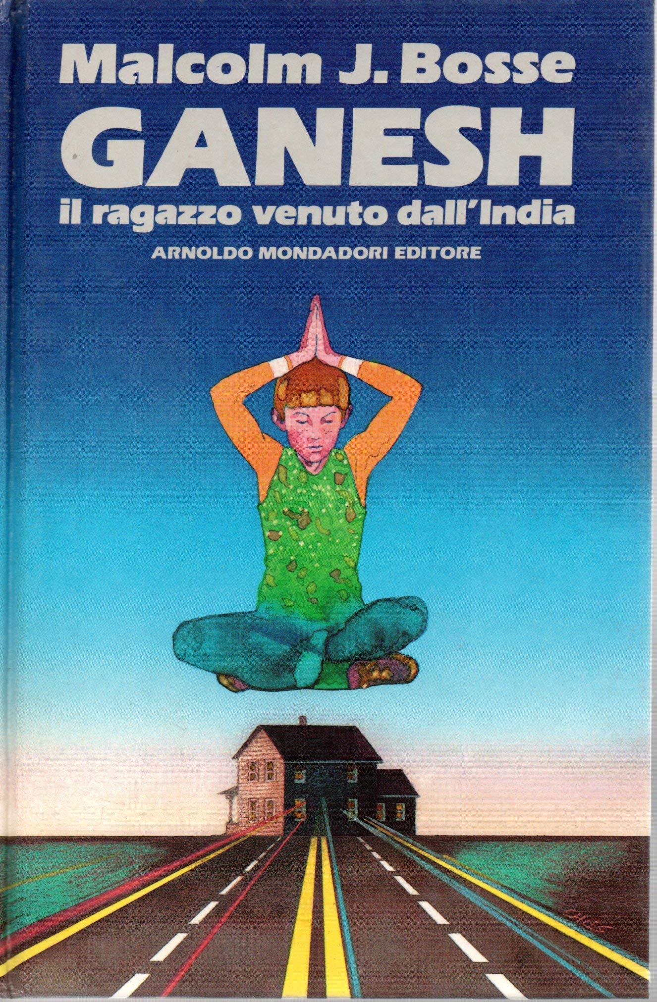 Ganesh il ragazzo venuto dall'India, Bosse, Malcolm J., Padoan, G., 1986 e-collecta