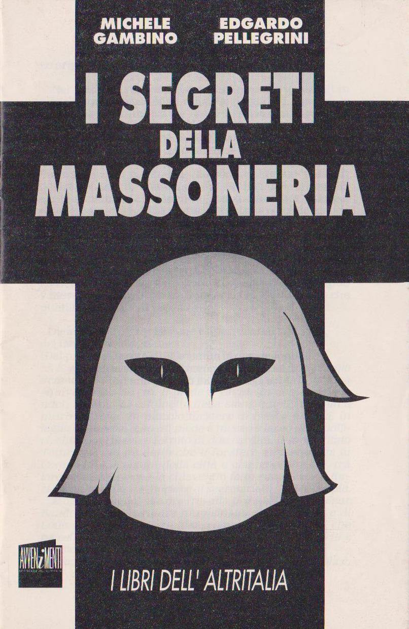 I segreti della Massoneria, Michele Gambino, Edoardo Pellegrini, Avvenimenti 1992 e-collecta