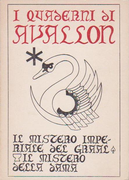 Il Mistero Imperiale del Graal, il Mistero della Dama, Mario Polia, I quaderni di Avalon, n. 0, 1990 e-collecta