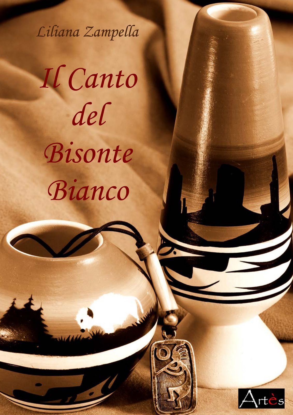 Il canto del bisonte bianco-The white buffalo's song, Zampella, Liliana [Jul 01, 2010] e-collecta