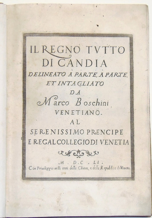 Il regno tutto di Candia delineato a parte, a parte, et intagliato da Marco Boschini venetiano, ristampa anastatica, Editrice Memor, Modena 1979 e-collecta