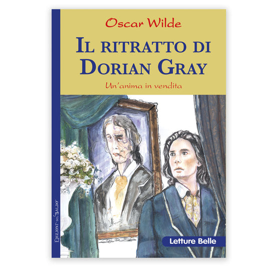Il ritratto di Dorian Gray, Oscar Wilde, Edizioni del Baldo, 2018 e-collecta
