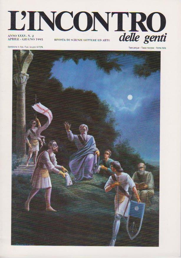 L'Incontro delle genti, anno XXXV n. 2 aprile giugno 1995, Rivista di scienze, lettere ed arte e-collecta