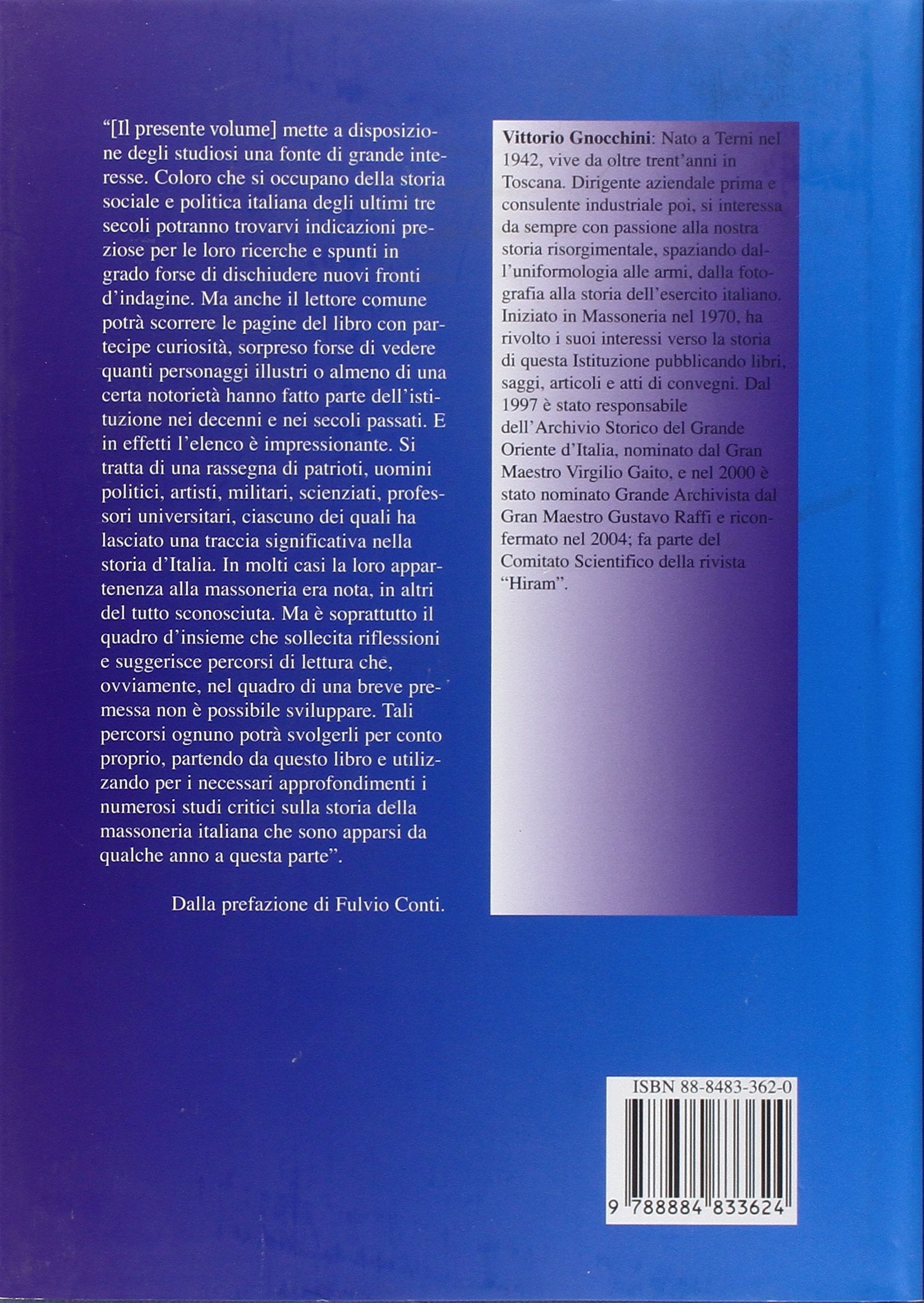 L'Italia dei Liberi Muratori. Brevi biografie di Massoni Famosi, Vittorio Gnocchini, Mimesis - Erasmo Editore, 2005 e-collecta