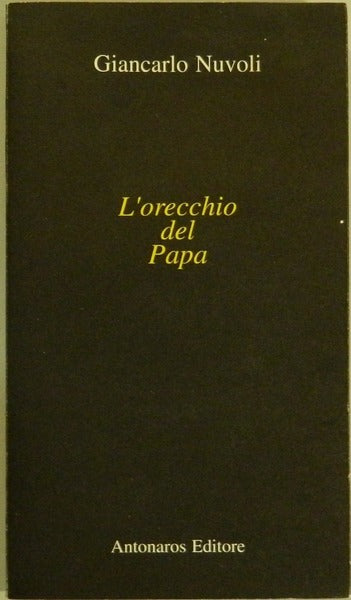 L'orecchio del Papa, Giancarlo Nuvoli, Antonaros Editore e-collecta