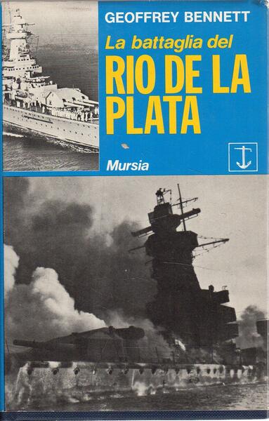 La battaglia del Rio De La Plata, BENNETT Geoffrey, 1974 e-collecta