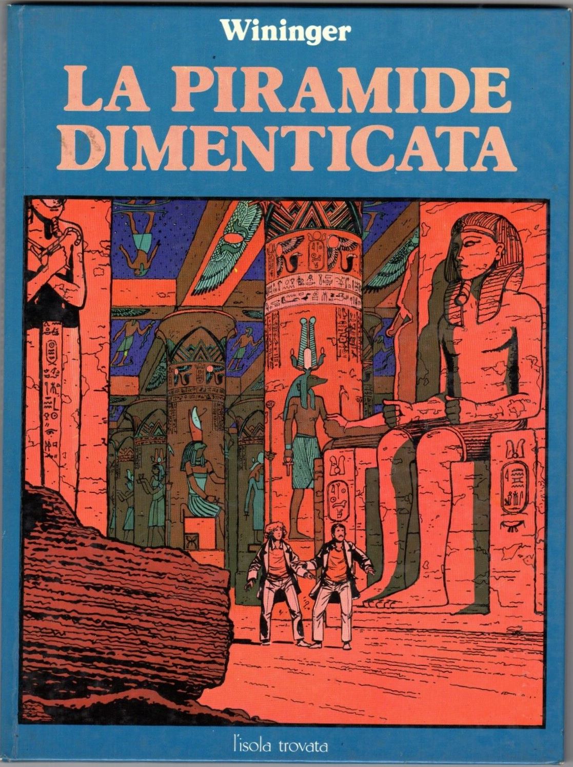 La piramide dimenticata, Wininger, L'Isola Trovata, 1979 e-collecta