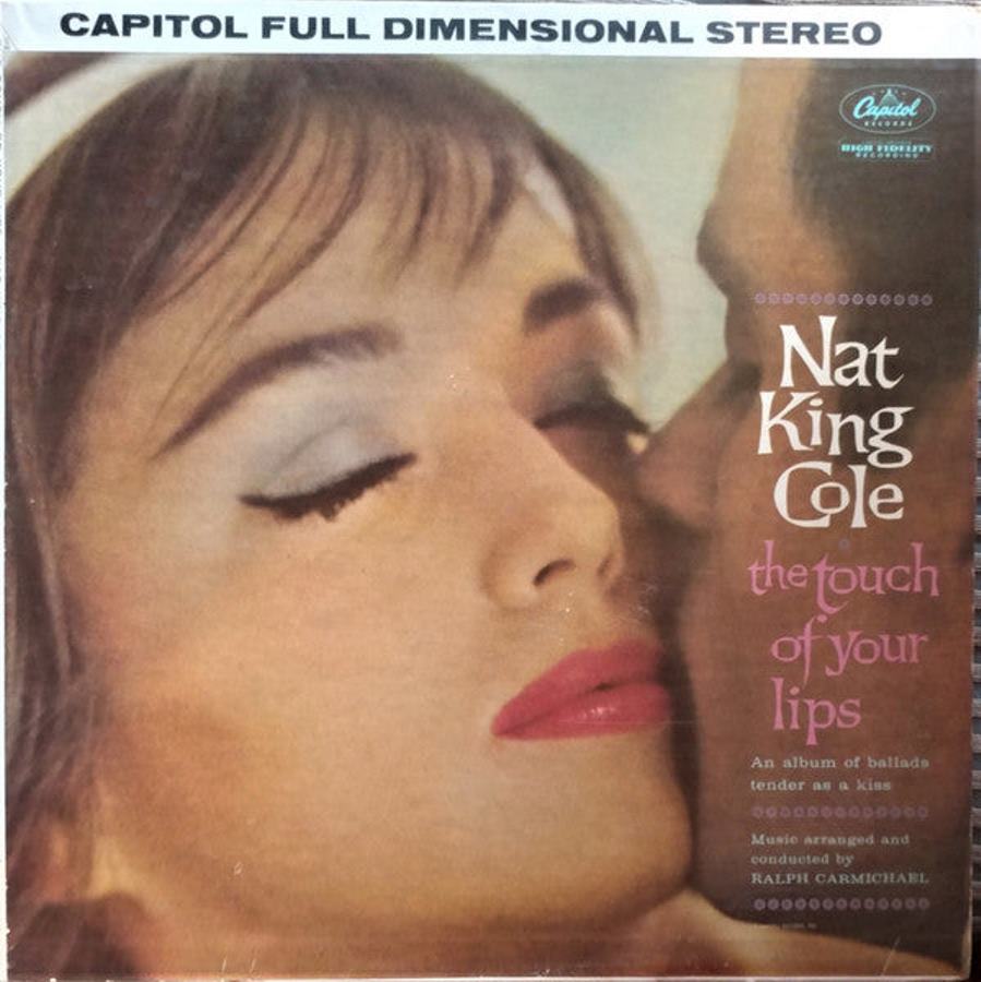 Nat King Cole The Touch Of Your Lips 1961 UK vinyl LP W1574 [lp_record] NAT KING COLE e-collecta