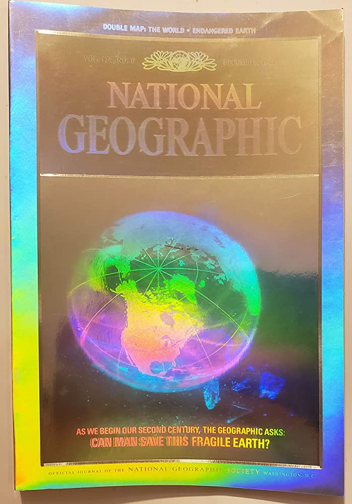 National Geographic 1988 December Vol. 174 No. 6. Holographic Cover, Jan 01, 1988 e-collecta