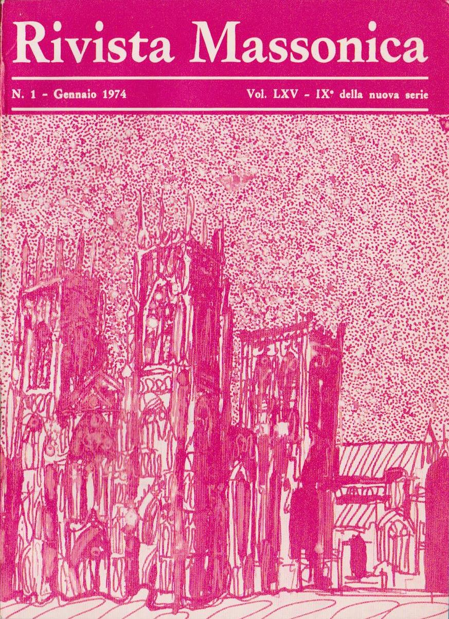 Rivista Massonica - 1974 - n. 1 - gennaio - Vol. LXV - IX della nuova serie - Editore Erasmo e-collecta