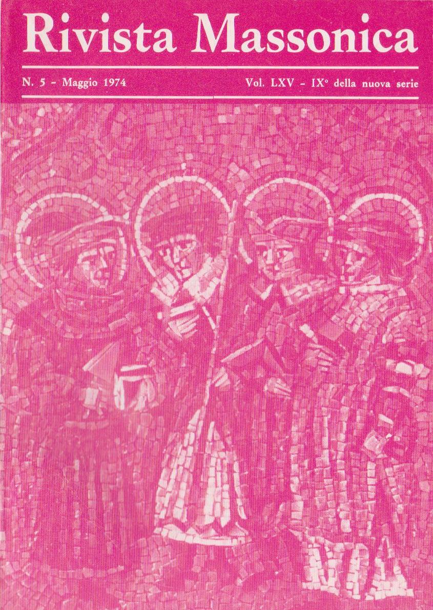 Rivista Massonica - 1974 - n. 5 - maggio - Vol. LXV - IX della nuova serie - Editore Erasmo e-collecta