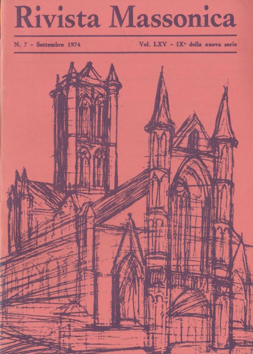 Rivista Massonica - 1974 - n. 7 - settembre - Vol. LXV - IX della nuova serie - Editore Erasmo e-collecta