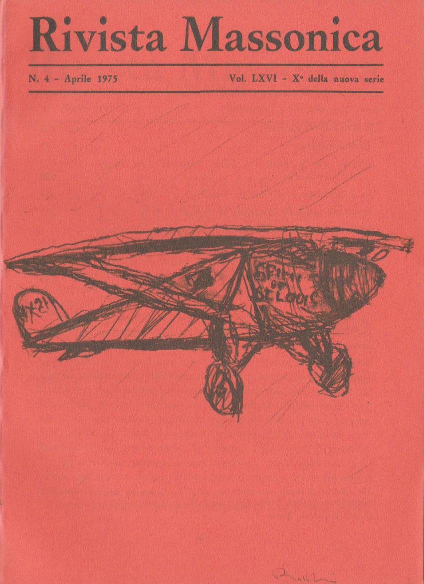 Rivista Massonica - 1975 - n. 4 - aprile - Vol. LXVI - X della nuova serie - Editore Erasmo e-collecta