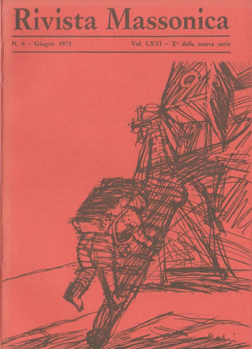 Rivista Massonica - 1975 - n. 6 - giugno - Vol. LXVI - X della nuova serie - Editore Erasmo e-collecta