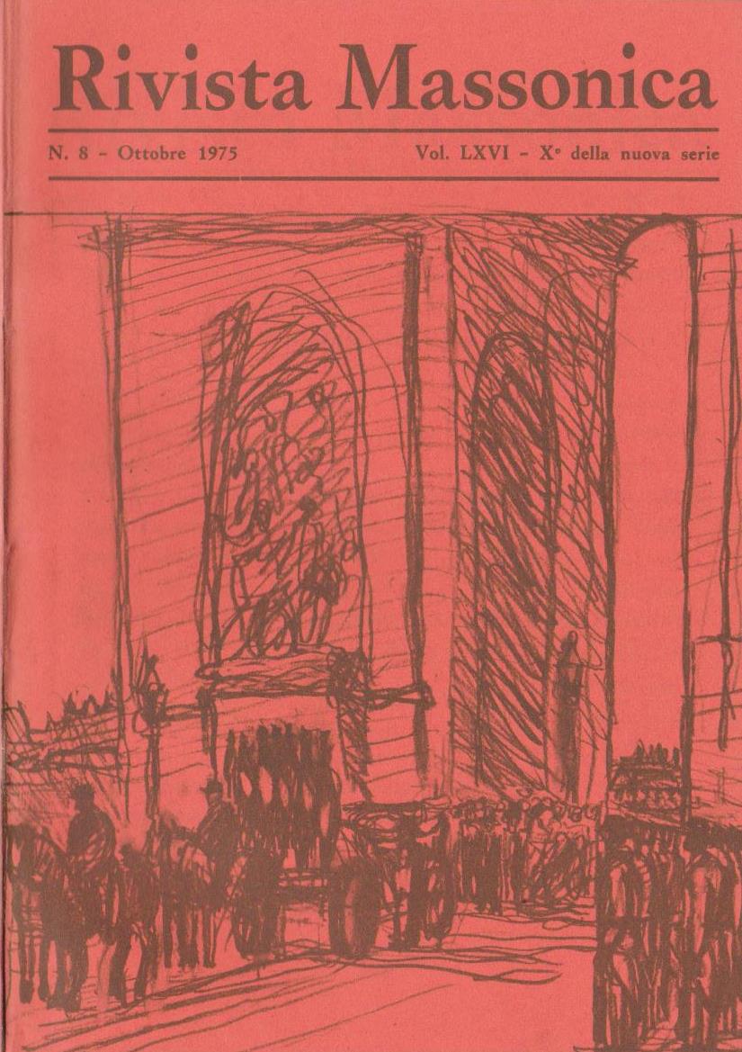 Rivista Massonica - 1975 - n. 8 - ottobre - Vol. LXVI - X della nuova serie - Editore Erasmo e-collecta