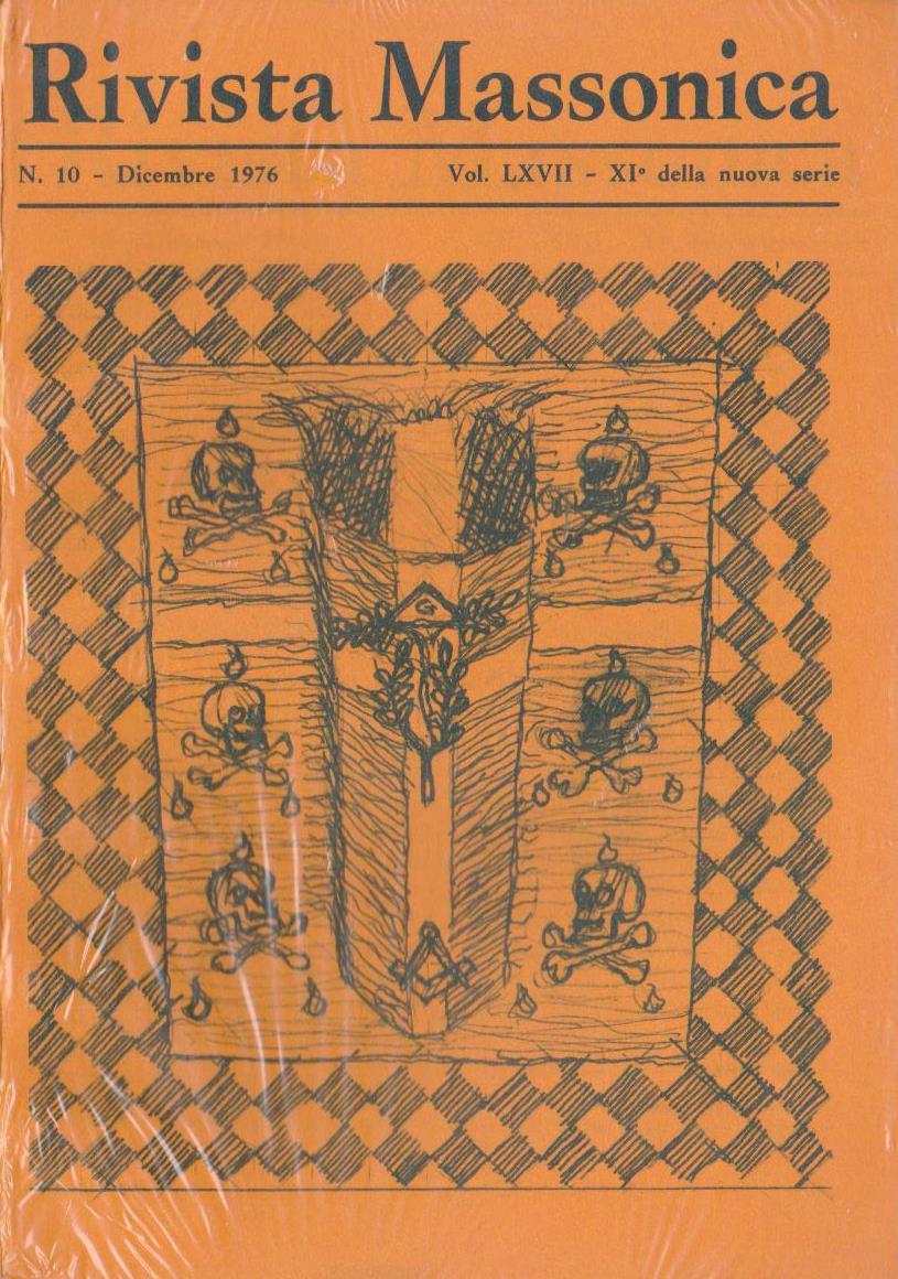 Rivista Massonica - 1976 - n. 10 - dicembre - Vol. LXVII - XI della nuova serie - Editore Erasmo e-collecta
