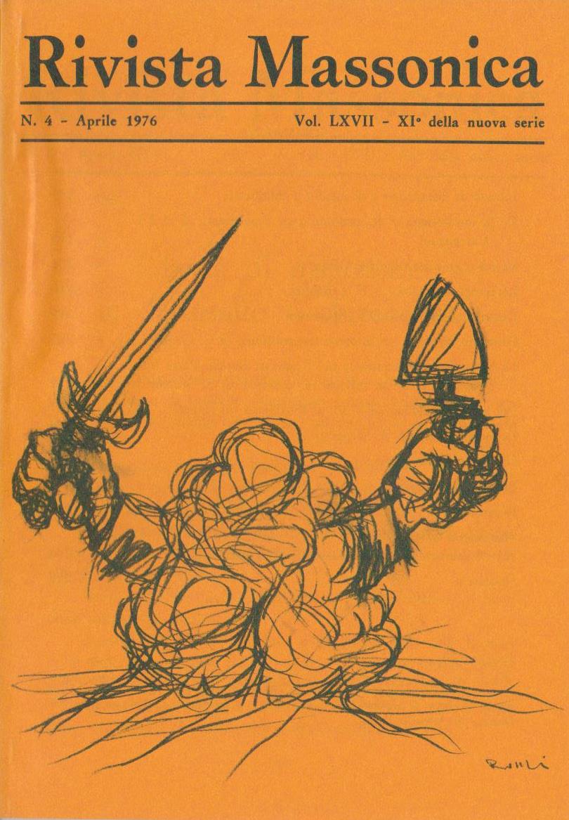 Rivista Massonica - 1976 - n. 4 - aprile - Vol. LXVII - XI della nuova serie - Editore Erasmo e-collecta