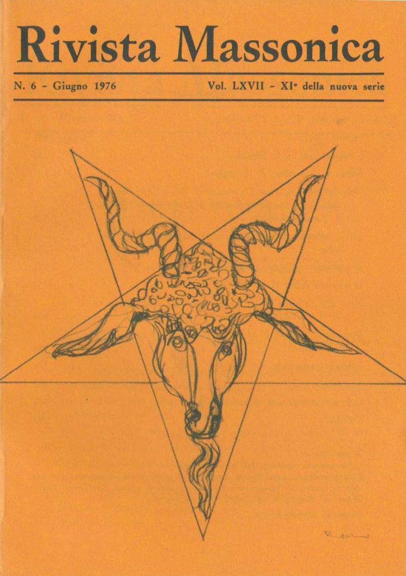 Rivista Massonica - 1976 - n. 6 - giugno - Vol. LXVII - XI della nuova serie - Editore Erasmo e-collecta