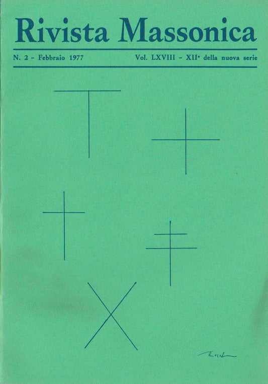 Rivista Massonica - 1977 - n. 2 - gennaio - Vol. LXVIII - XII della nuova serie - Editore Erasmo e-collecta