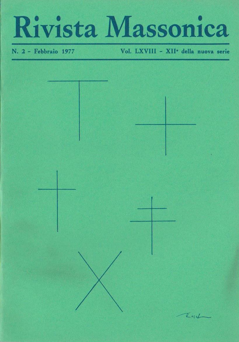 Rivista Massonica - 1977 - n. 2 - gennaio - Vol. LXVIII - XII della nuova serie - Editore Erasmo e-collecta