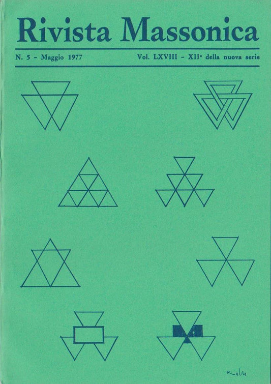 Rivista Massonica - 1977 - n. 5 - maggio - Vol. LXVIII - XII della nuova serie - Editore Erasmo e-collecta