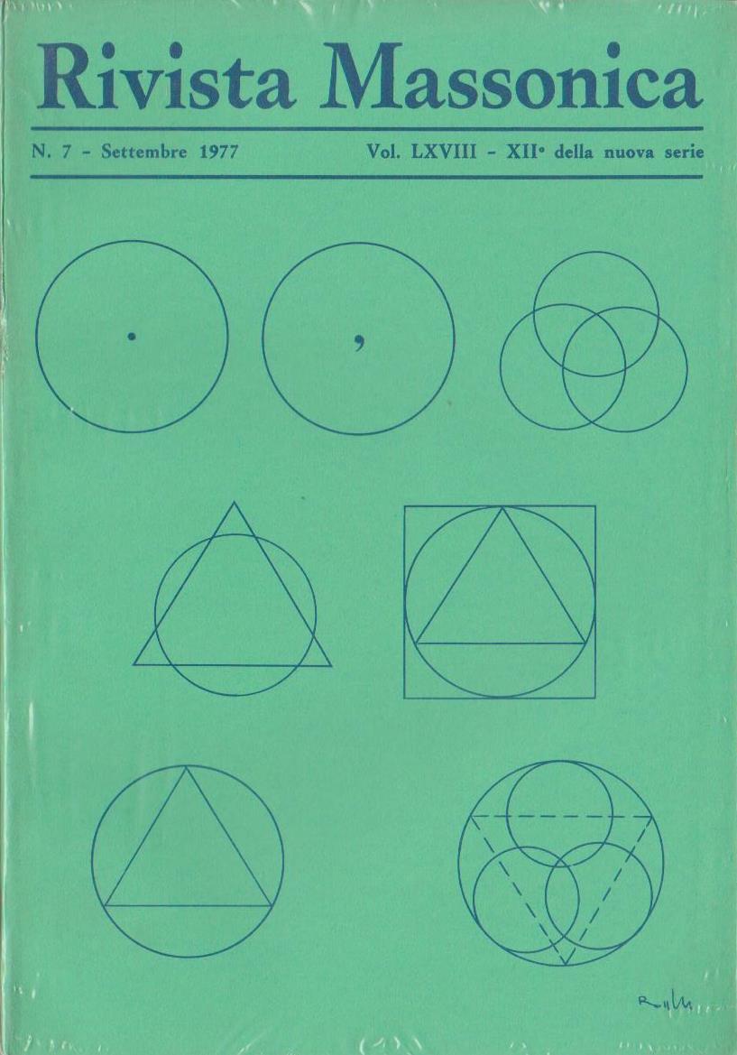 Rivista Massonica - 1977 - n. 7 - settembre - Vol. LXVIII - XII della nuova serie - Editore Erasmo e-collecta