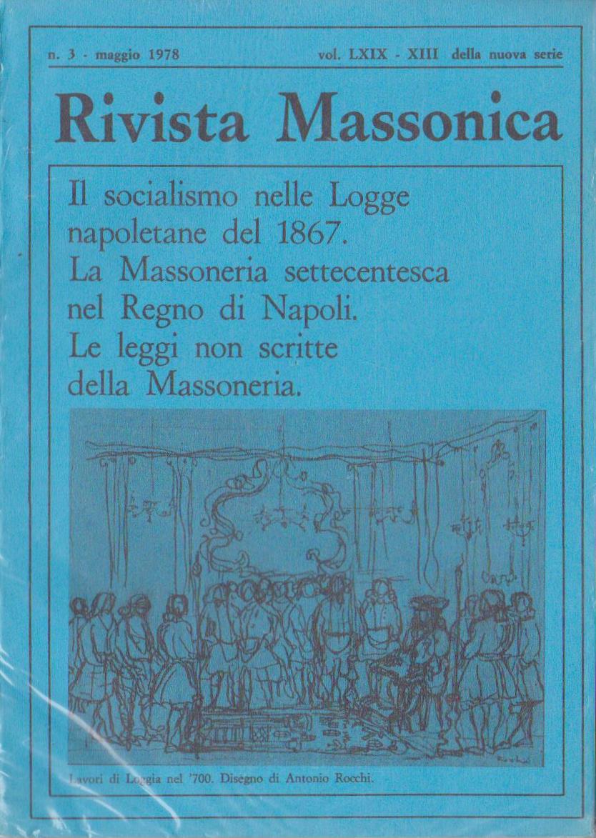 Rivista Massonica - 1978 - n. 3 - maggio - Vol. LXIX - XIII della nuova serie - Editore Erasmo e-collecta