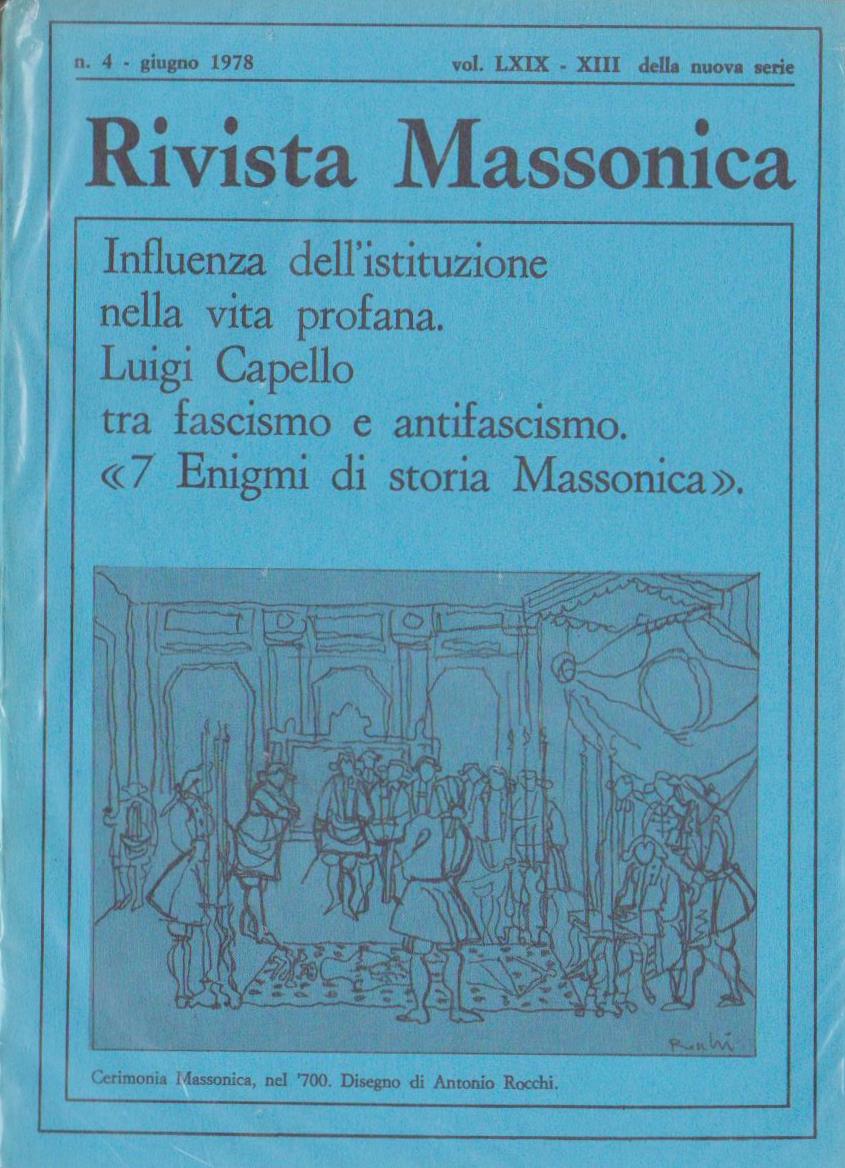Rivista Massonica - 1978 - n. 4 - giugno - Vol. LXIX - XIII della nuova serie - Editore Erasmo e-collecta
